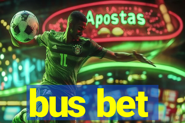 bus bet